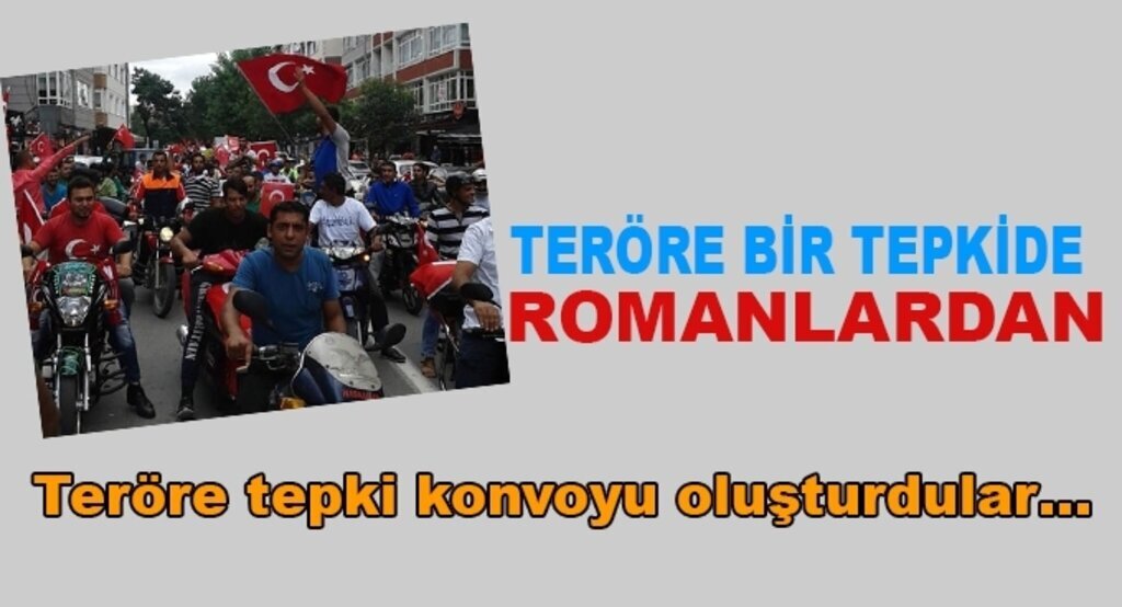 Teröre bir tepkide Romanlardan
