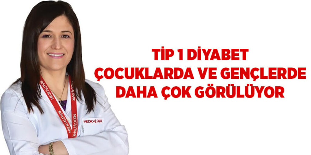 Tip 1 diyabet çocuklarda ve gençlerde daha çok görülüyor
