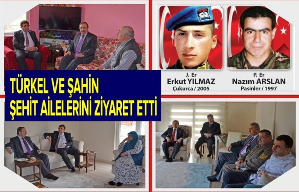 Türkel ve Şahin şehit ailelerini unutmadı