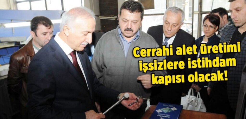 Türkiye dünya da cerrahi alet üreten üç ülkeden birisi