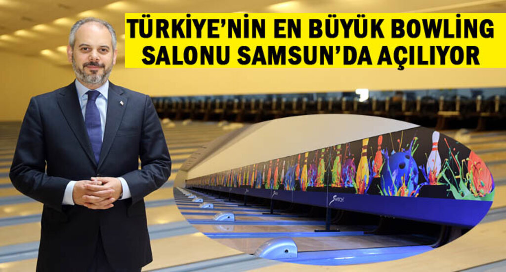 Türkiye'nin en büyüğü Samsun'da olacak!