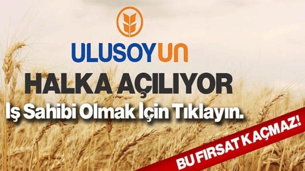Ulusoy Un Halka Açılıyor