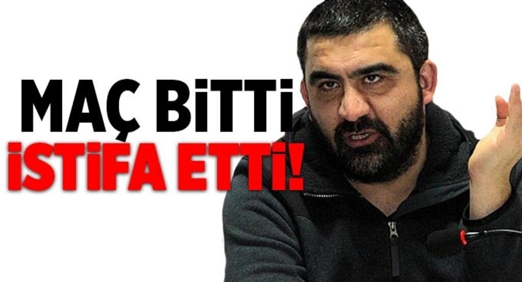 Ümit Özat İstifa etti