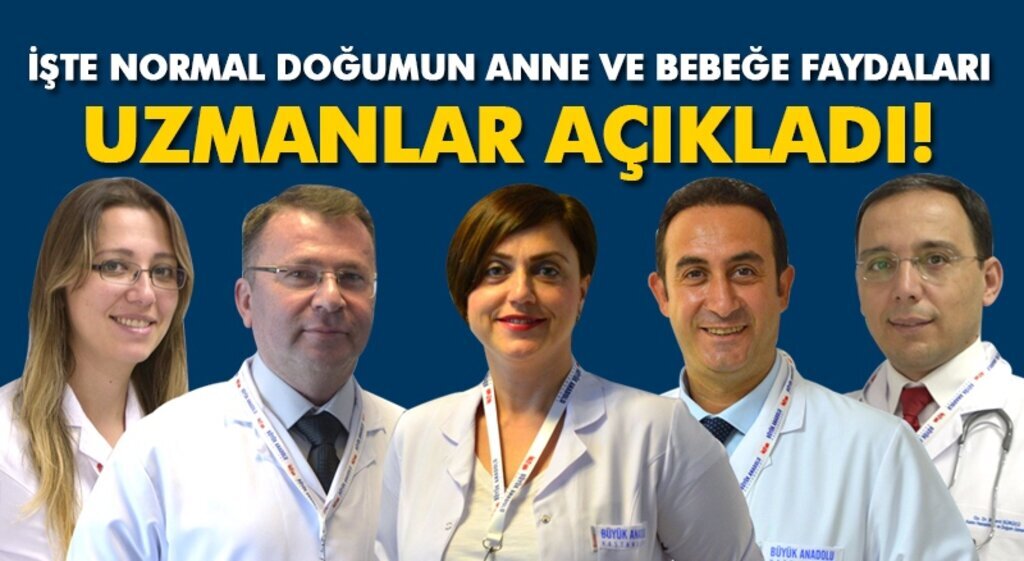 Uzman doktorlardan normal doğum açıklaması!