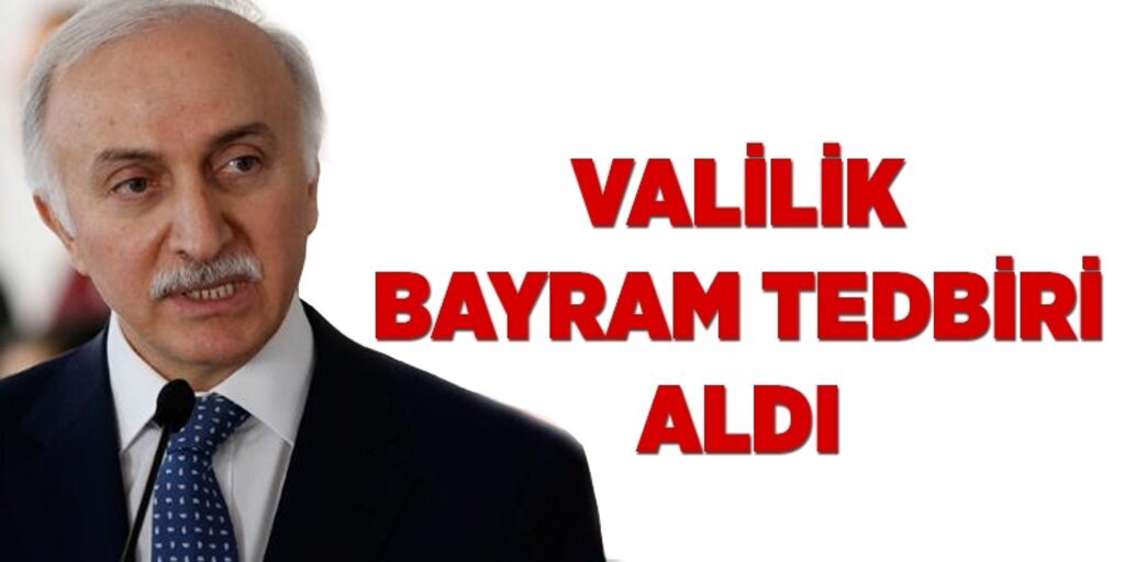 Samsun Valiliği bayram tedbirlerini aldı