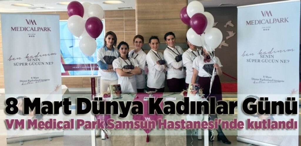 VM Medical Park Samsun Hastanesi'nde Kadınlar Günü kutlama programı