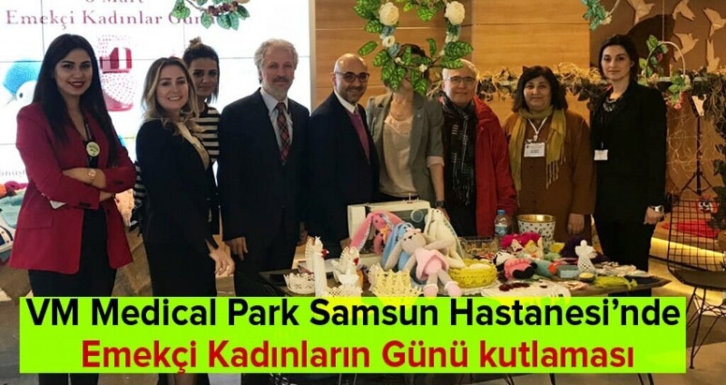VM Medical Park Samsun Hastanesi’nde Emekçi Kadınların Günü