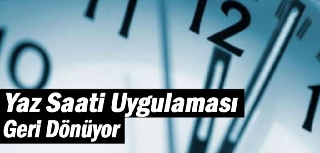 Yaz saati uygulamasında flaş karar