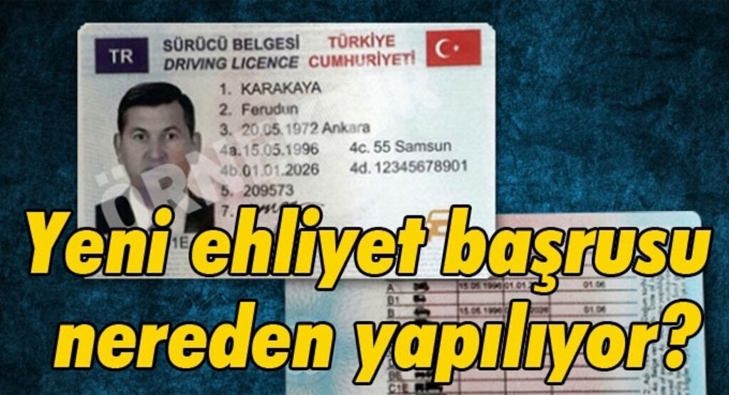 Yeni ehliyet başrusu nasıl yapılıyor? Yeni ehliyet başrusu nereden yapılıyor?