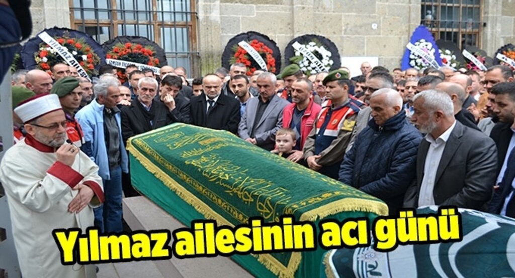 Yılmaz ailesinin acı günü