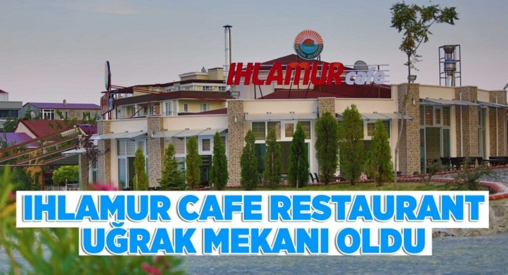 Yöresel lezzet Ihlamur Cafe Restaurantta