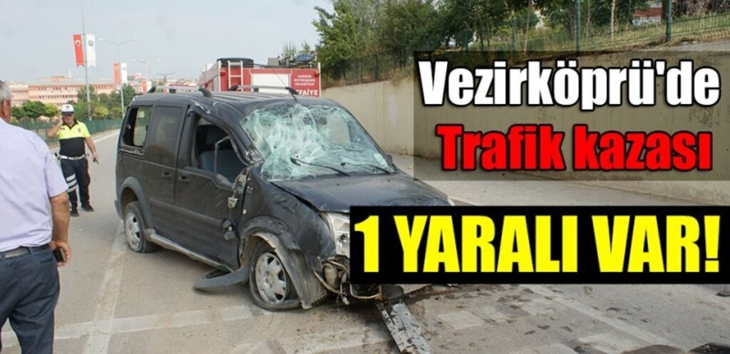 Vezirköprü'de Trafik Kazası