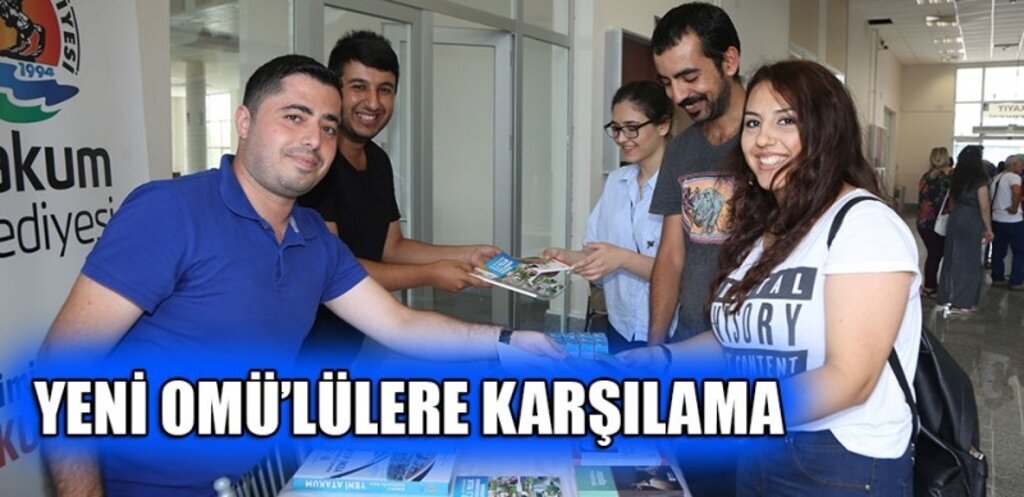 Yeni OMÜ Öğrencilerine karşılama