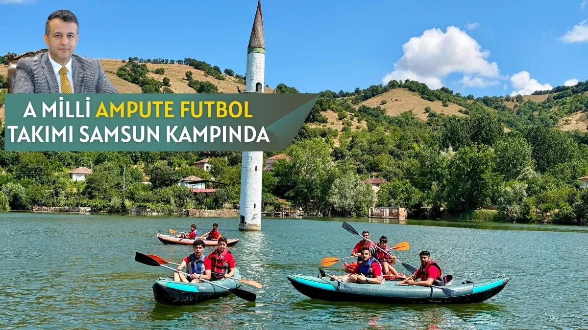 A Milli Ampute Futbol Takımı Samsun Kampında