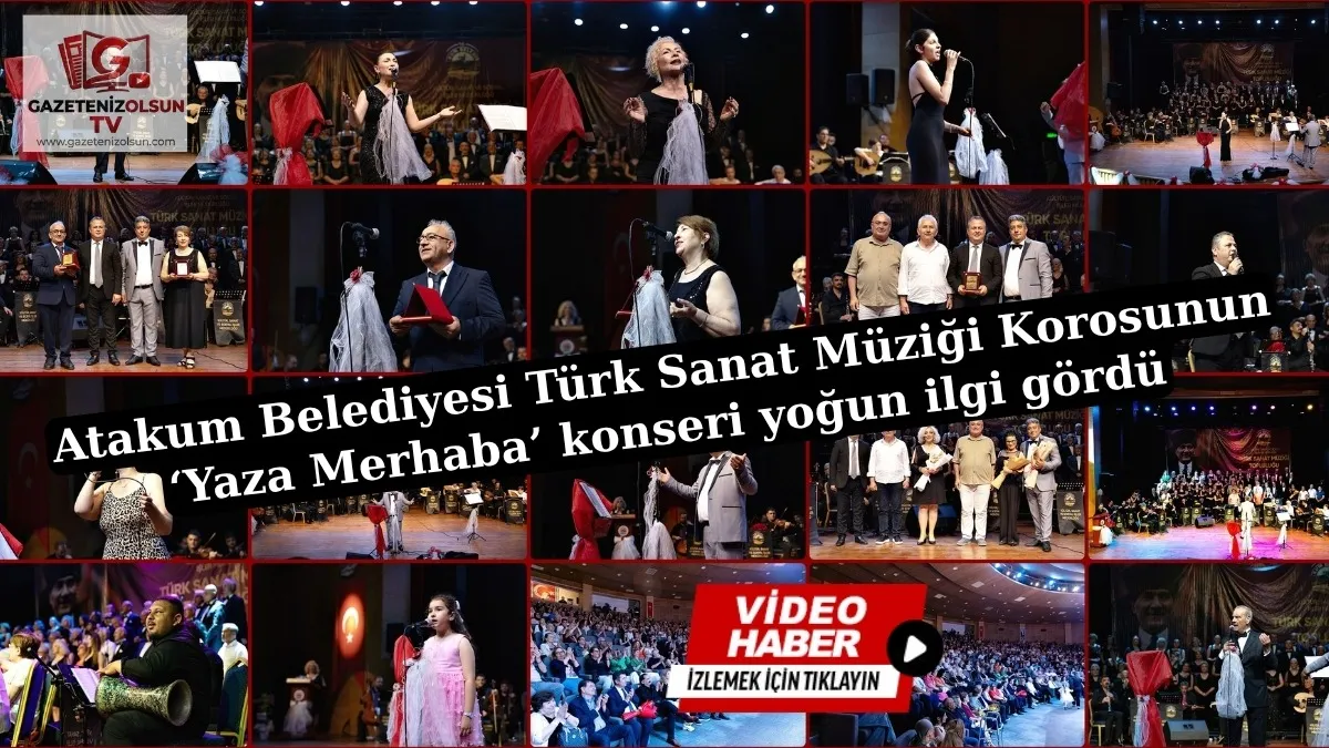 Atakum Belediyesi Türk Sanat Müziği Korosunun ‘Yaza Merhaba’ konseri yoğun ilgi gördü