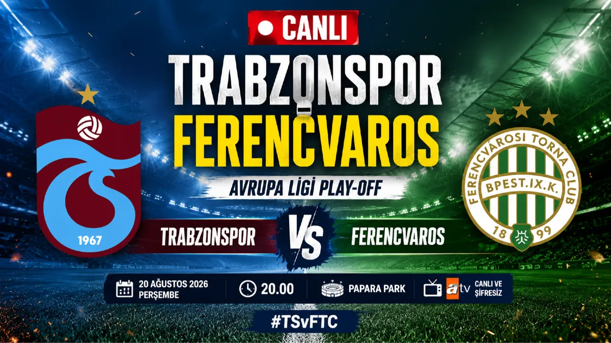 CANLI YAYIN Trabzonspor Ferencvaros maçı canlı yayın izle