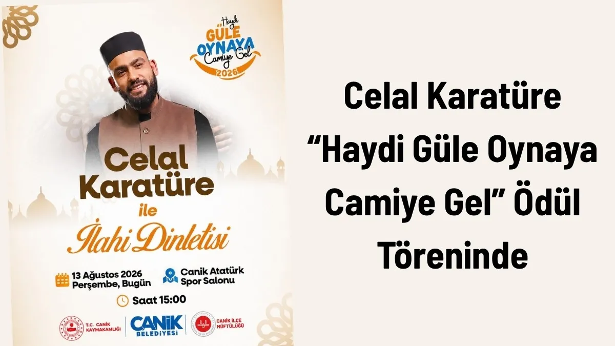 Celal Karatüre “Haydi Güle Oynaya Camiye Gel” Ödül Töreninde