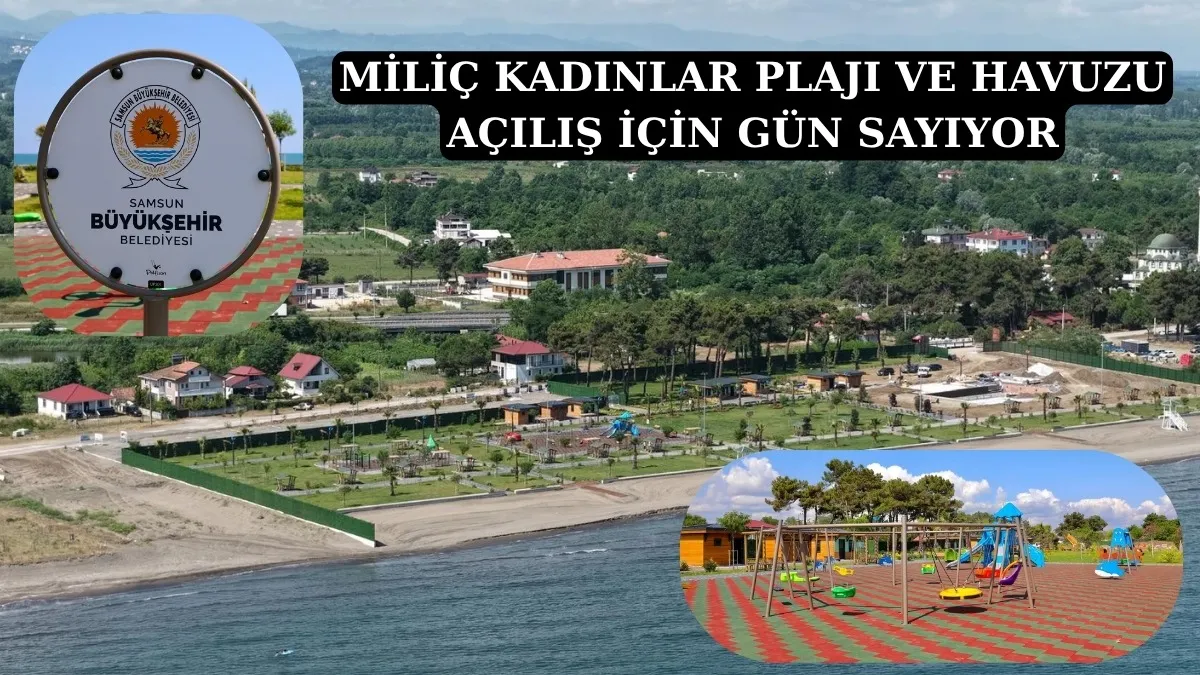 Miliç Kadınlar Plajı ve havuzu ağustos'ta hizmete açılıyor