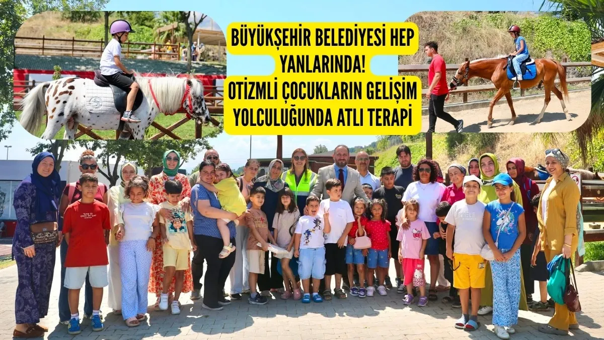 Samsun’da Otizmli Çocuklara Atlı Terapi Desteği
