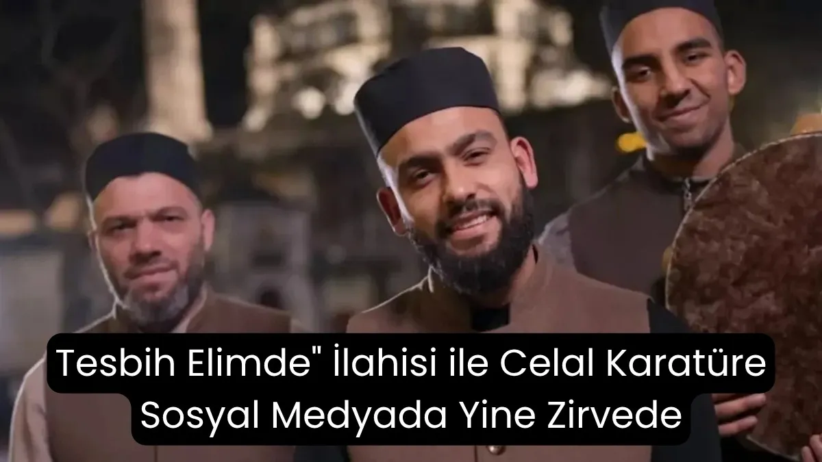 Samsunlu Celal Karatüre'nin yeni ilahisi gündem oldu