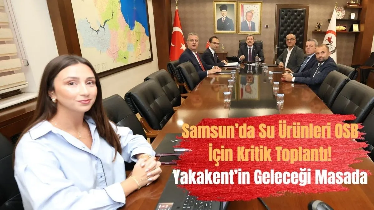 Yakakent İçin Kritik Zirve! OSB’nin Büyüme ve Altyapı Yol Haritası Görüşüldü