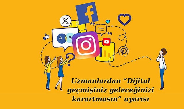 Dijital geçmişiniz geleceğinizi karartmasın! Nurhan Demirel kimdir?