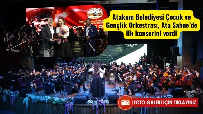 Atakum Belediyesi Çocuk ve Gençlik Orkestrası, Ata Sahne’de ilk konserini verdi