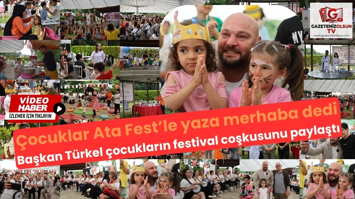 Atakum Belediyesi'nden geleneksel Ata Fest Çocuk Festivali coşkusu