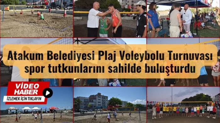 Atakum Sahilde Plaj Voleybolu Turnuvası Heyecanı