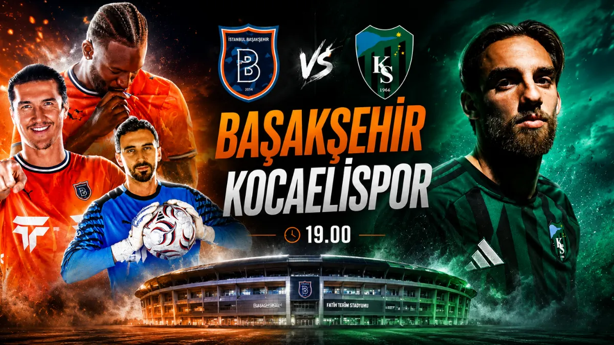 Başakşehir Kocaelispor maçı saat kaçta hangi kanalda? Canlı yayın bilgisi