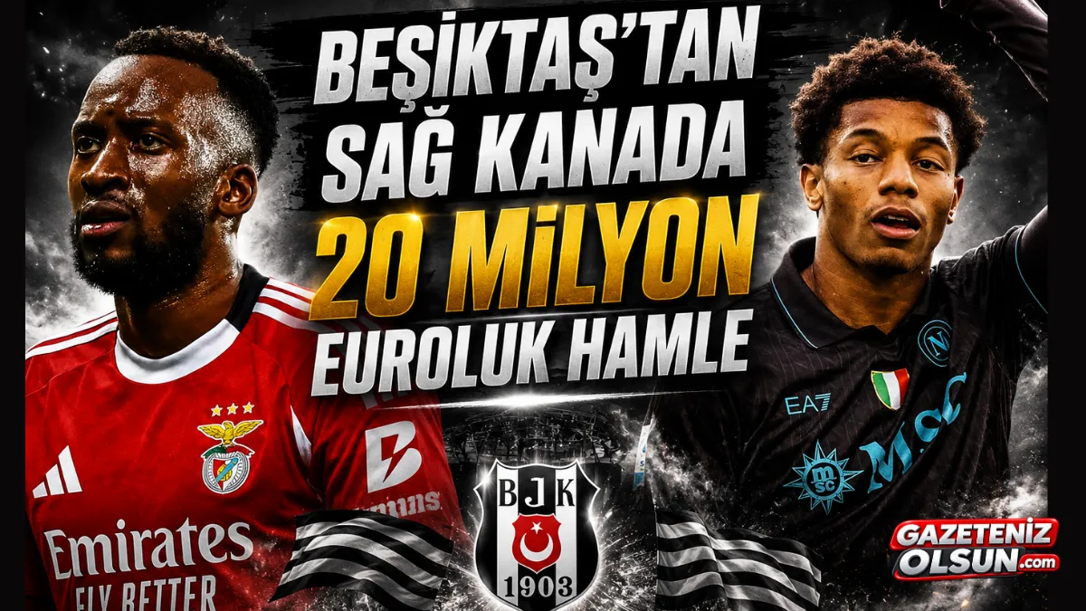 Beşiktaş’tan Sağ Kanada 20 Milyon Euroluk Hamle