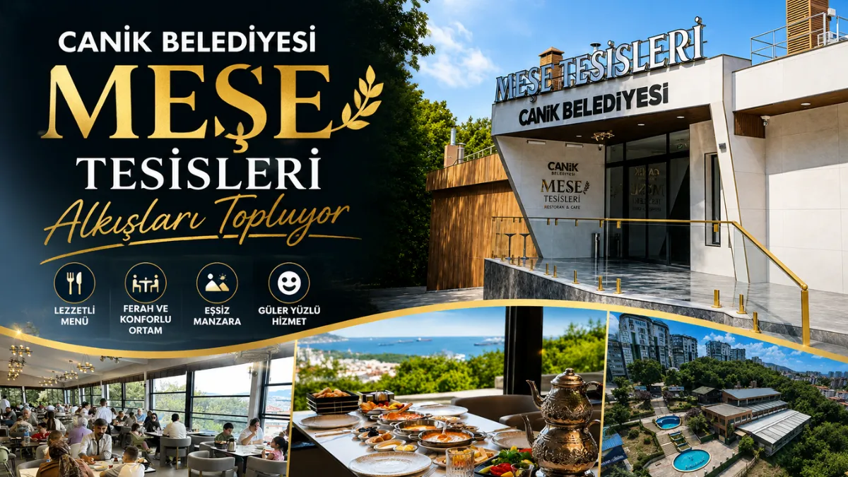 Canik Belediyesi Meşe Tesisleri Alkışları Topluyor