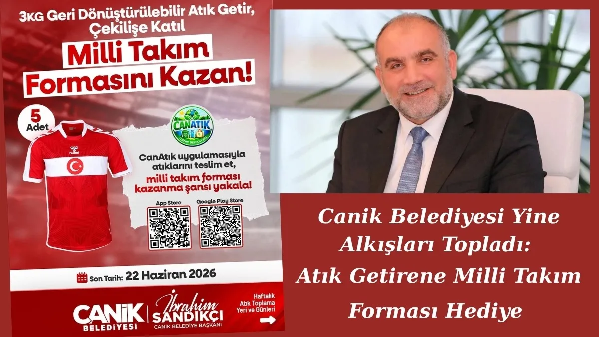 Canik Belediyesi Yine Alkışları Topladı Atık Getirene Milli Takım Forması Hediye