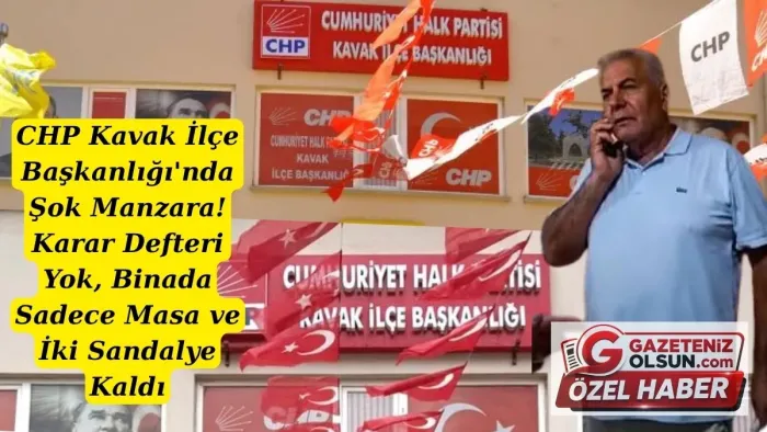 CHP Kavak İlçe Başkanlığı'nda Şok Manzara! Teslim almaya gidenlerde şaştı kaldı!