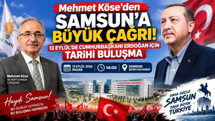 Cumhurbaşkanı Erdoğan İçin Samsun'da Tarihi Buluşma