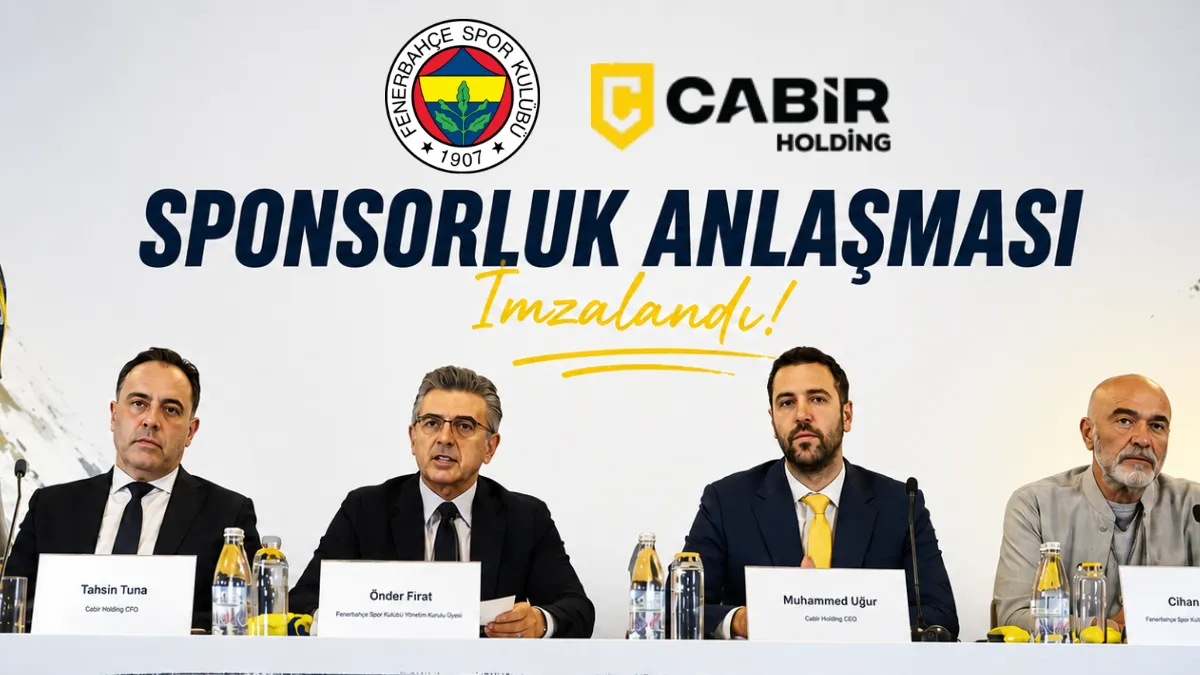 Fenerbahçe ile Cabir Holding Arasında Sponsorluk Anlaşması İmzalandı