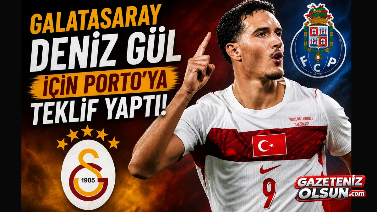 Galatasaray Deniz Gül İçin Porto’ya Teklif Yaptı!