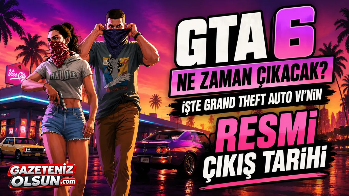GTA 6 Ne Zaman Çıkacak? İşte Grand Theft Auto VI’nın Resmi Çıkış Tarihi