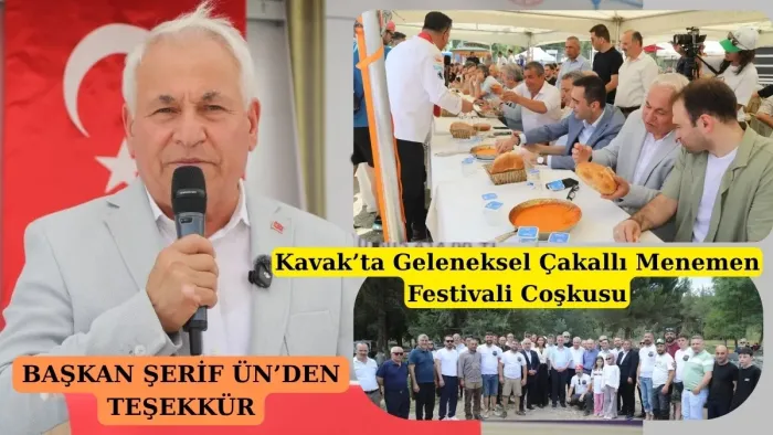 Kavak’ta Çakallı Menemen Festivali coşkusu: Başkan Ün'den teşekkür