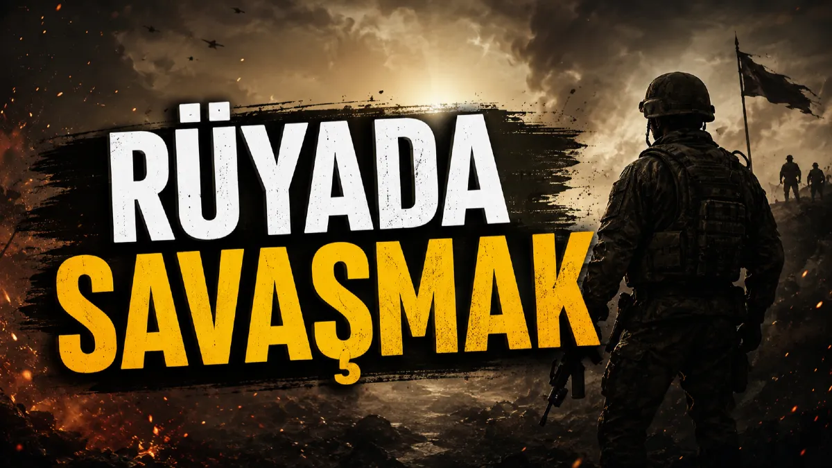 Rüyada Savaşmak Ne Anlama Gelir? Rüyada Savaşmanın Yorumu