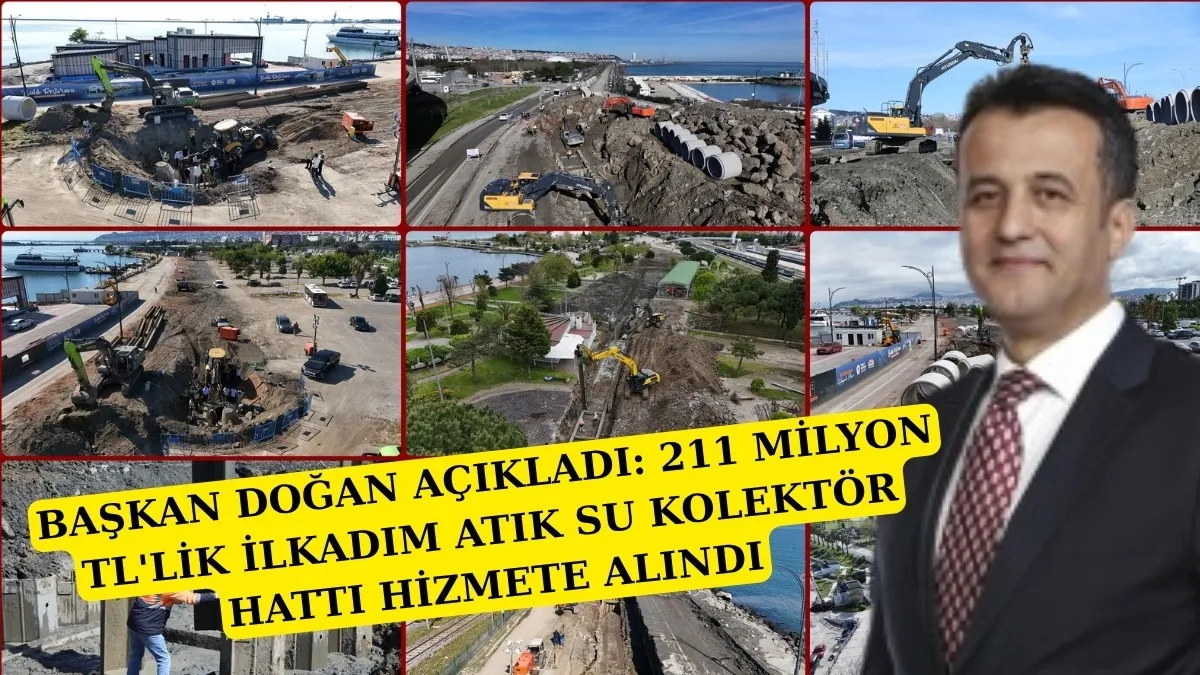 Samsun Büyükşehir Belediyesi İlkadım Atık Su Kolektör Hattı Projesini tamamladı