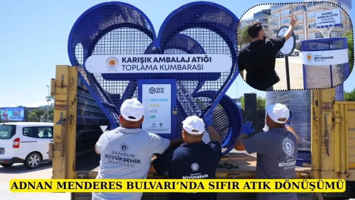 Samsun Büyükşehir Belediyesi'nden Atakum'da Sıfır Atık Dönüşümü Projesi