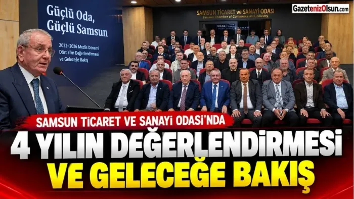 Samsun TSO’da Yeni Dönemin Rotası Belli Oldu: İhracat, Dijital ve Yeşil Dönüşüm