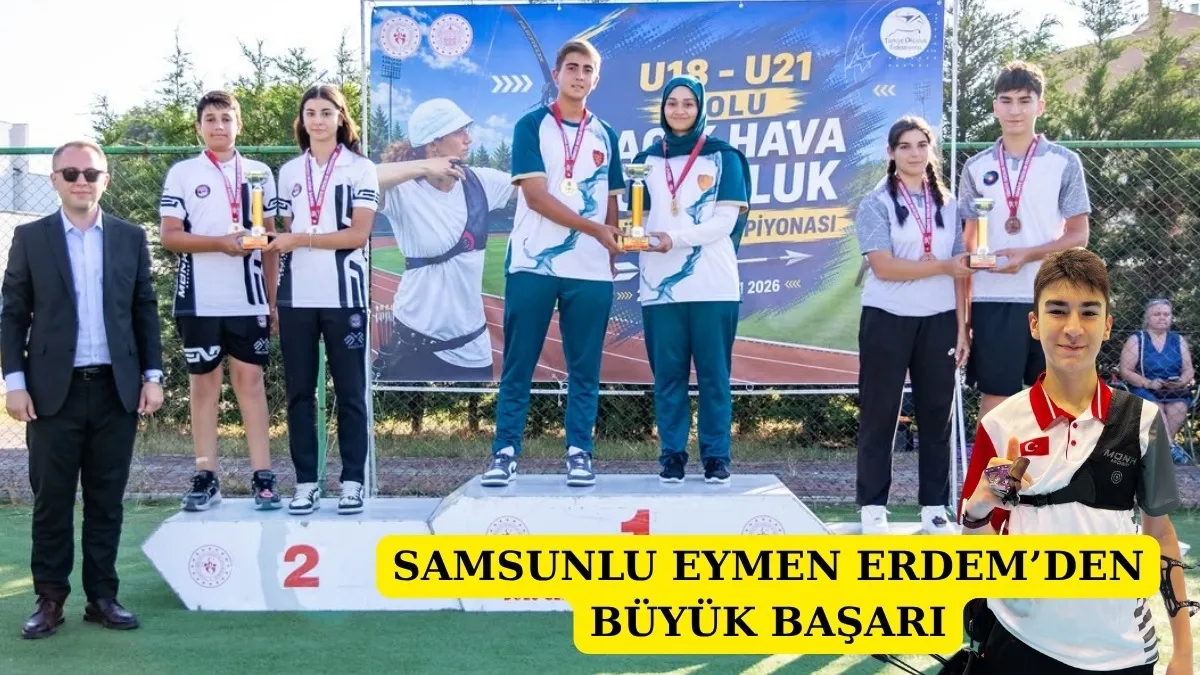 SAMSUNLU EYMEN ERDEM’DEN BÜYÜK BAŞARI