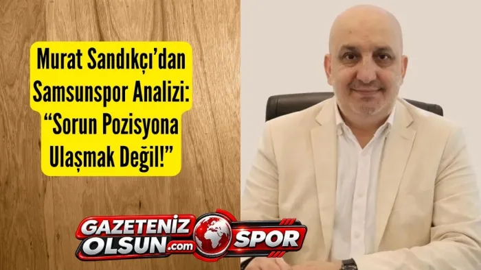 Samsunspor’da Alarm Veren Tablo! Murat Sandıkçı Nedenini Açıkladı