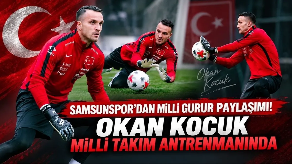 Samsunspor’dan Okan Kocuk Paylaşımı! Kocuk Milli Takım Antrenmanında