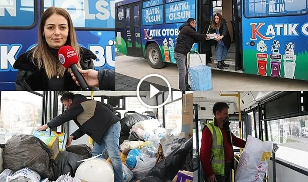 Atakum Belediyesi atıklarınızı ücrete dönüştürüyor! Katık Otobüsü güncel fiyat listesi
