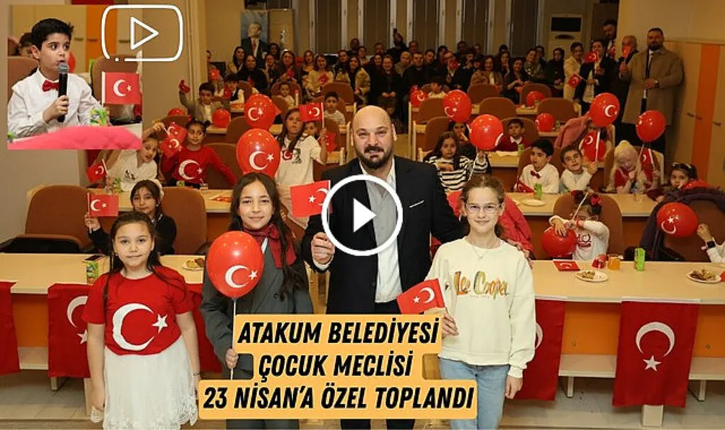 Atakum Belediyesi Çocuk Meclisi 23 Nisan'a özel toplandı