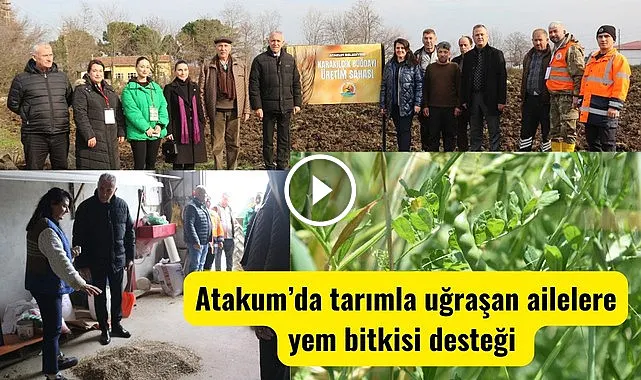 Atakum Belediyesi'nden ailelere yem bitkisi desteği 