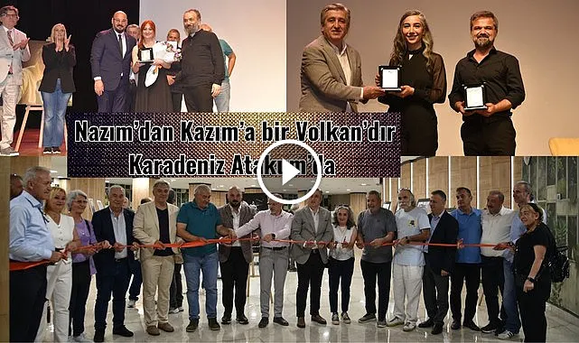 Nazım'dan Kazım'a bir Volkan'dır Karadeniz Atakum'da 